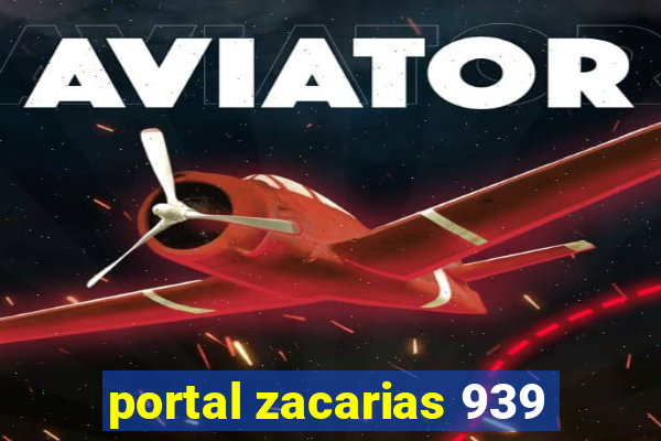 portal zacarias 939